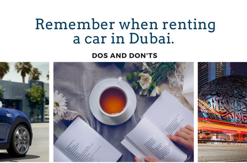 Renting a Car in Dubai Dos and Don'ts